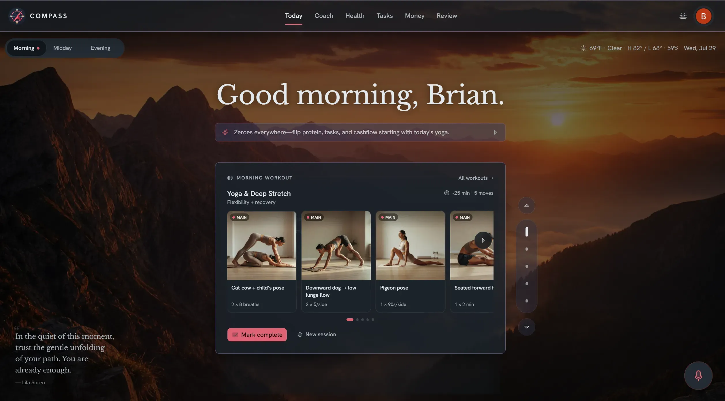 Compass morning dashboard showing an AI-generated yoga workout, daily coaching prompt, weather, and voice input